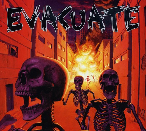 Evacuate: Evacuate