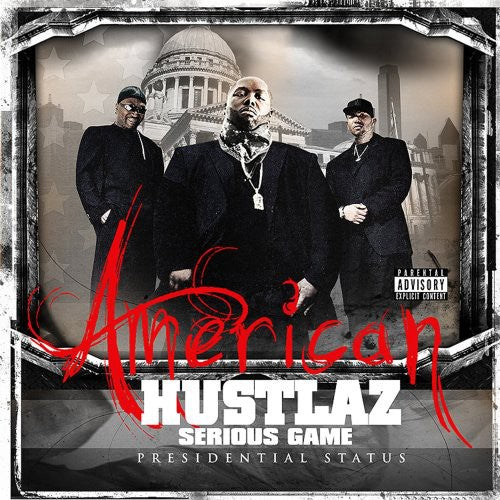 American Hustlaz: Serious Game: Presidential Status