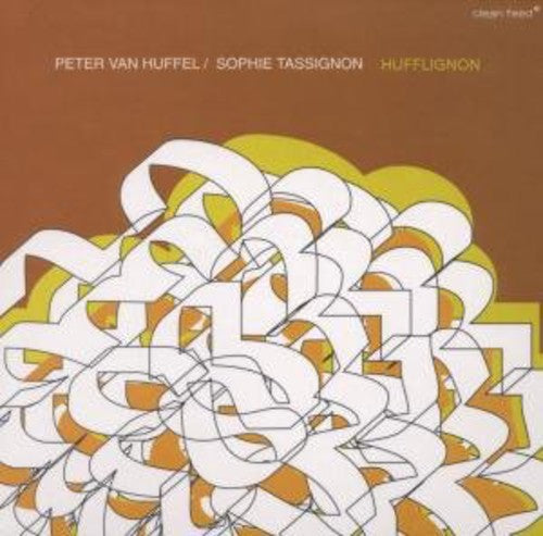 Huffel, Peter Van: Hufflignon