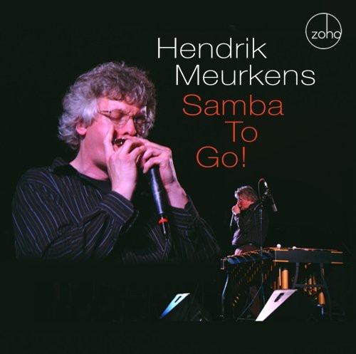 Meurkens, Hendrik: Samba To Go!