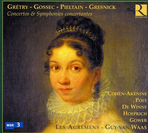 Gretry / Les Agremens / Van Waas: Concertos & Symphonies Concertantes