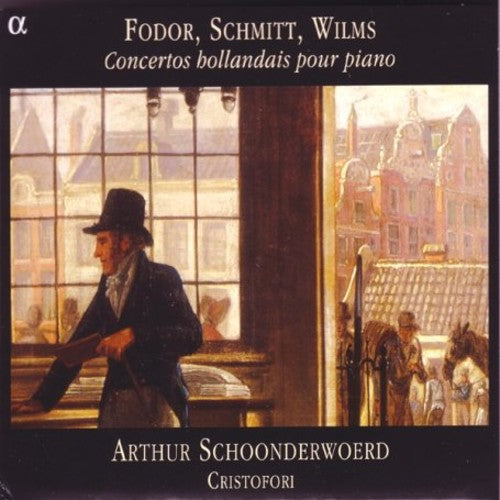 Fodor / Schmitt / Wilms / Schoonderwoerd: Dutch Piano Concertos