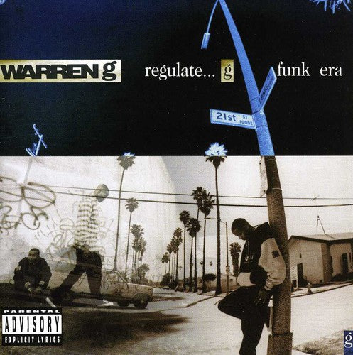 Warren G: Regulate G-Funk Era