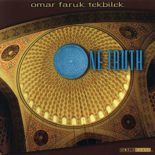 Tekbilek, Omar Faruk: One Truth