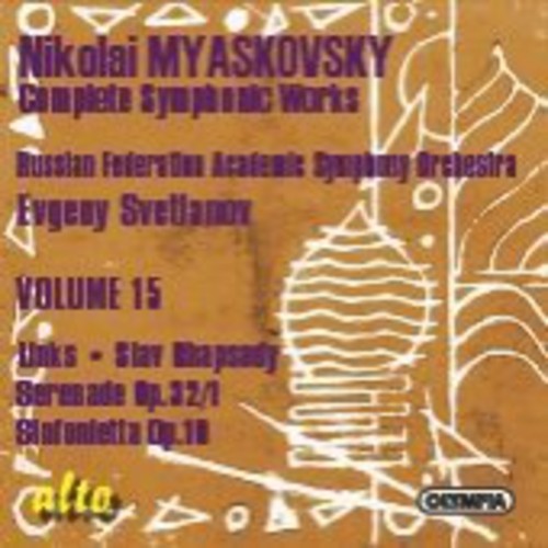 Myaskovsky / Svetlanov: Links Op 65 / Slav Rhapsody Op 71 / Serenade No 1