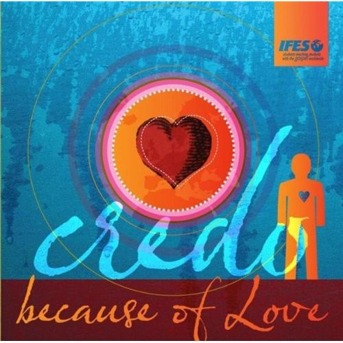 Credo: Because of Love