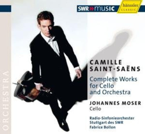 Saint-Saens / Moser / Sgro / Bollon: Complete Works for Cello and Orchestra