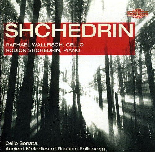 Shchedrin / Wallfisch: Music for Cello & Piano