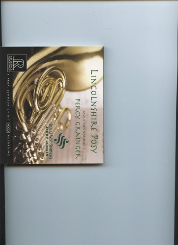 Grainger / Dallas Wind Symphony / Junkin: Lincolnshire Posy