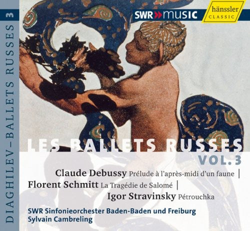 Debussy / Swr Symphony Orchestra / Cambreling: Ballets Russes 3