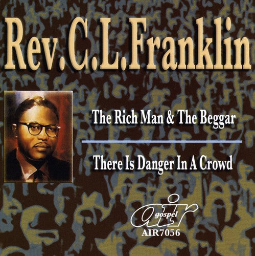 Franklin, Rev Cl: Rich Man and The Beggar/There Is Danger In A Crowd