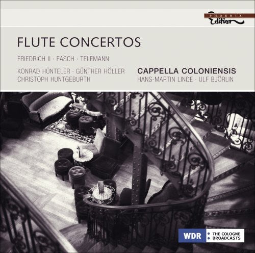 Telemann / Fasch / Hunteler / Holler / Hucke: Flute Concertos