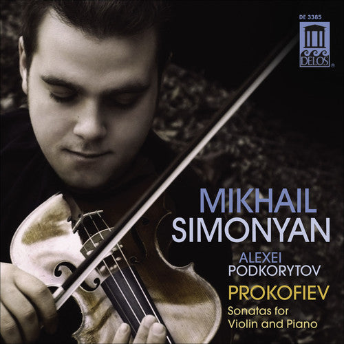 Prokofiev / Simonyan / Podkorytov: Sonatas for Violin & Piano