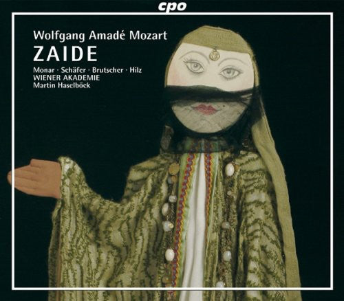 Mozart / Monar / Schafer / Brutscher / Hilz: Zaide