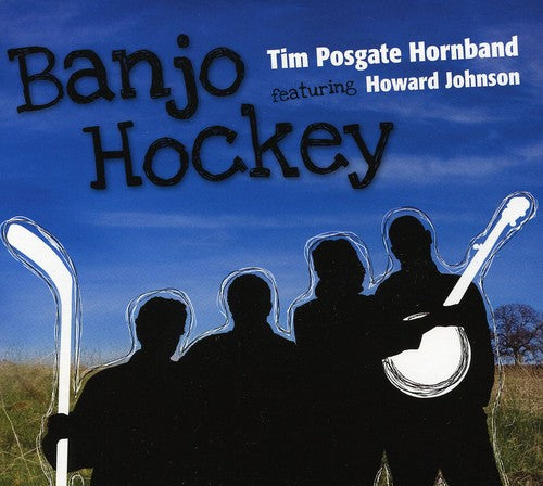 Posgate, Tim: Banjo Hockey
