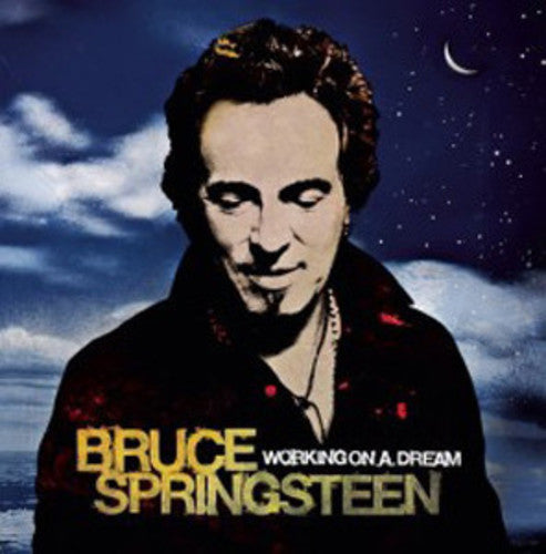 Springsteen, Bruce: Working on a Dream