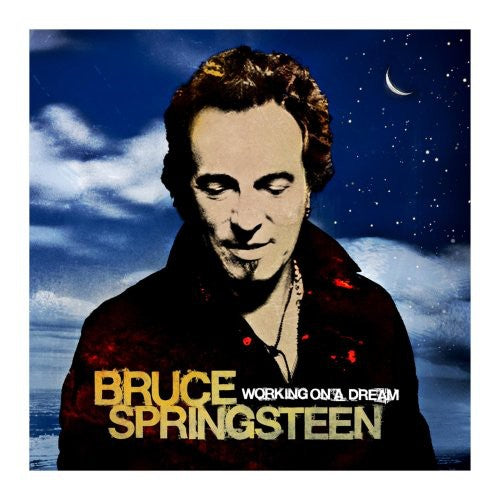 Springsteen, Bruce: Working On A Dream