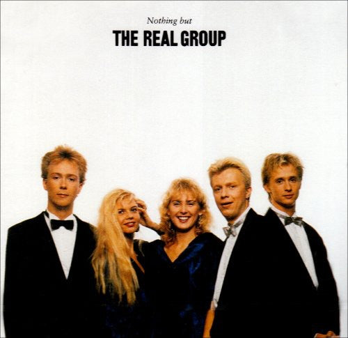 Real Group: Nothing But the Real Group