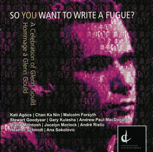 So You Want to Write a Fugue / Various: So You Want to Write a Fugue / Various