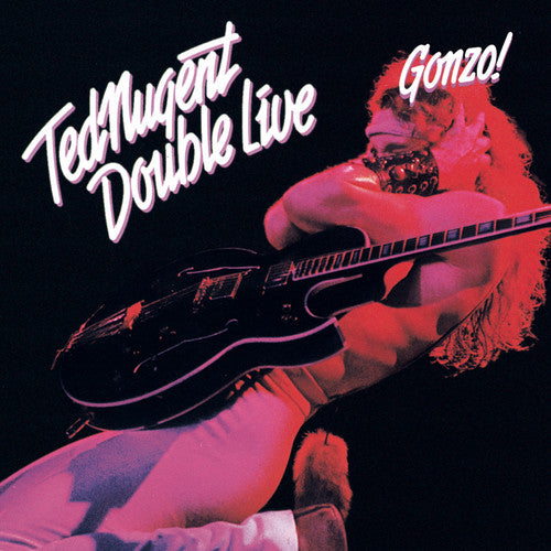 Nugent, Ted: Double Live Gonzo