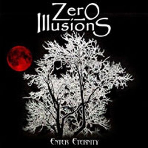 Zero Illusions: Enter Eternity