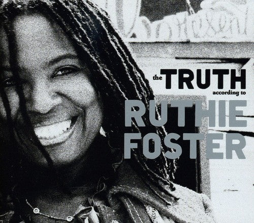 Foster, Ruthie: The Truth According To Ruthie Foster