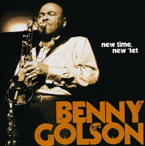 Golson, Benny: New Time, New 'Tet