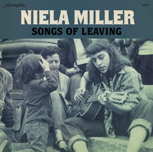 Miller, Niela: Songs of Leaving