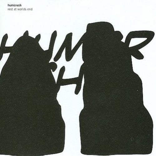 Humcrush: Rest At Worlds End [Limited Edition][Bonus Tracks]