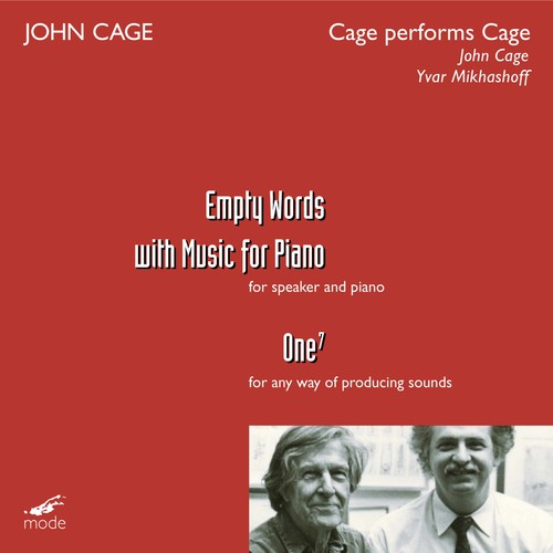 Cage, John / Mikhasoff: Empty Words with Music for Piano