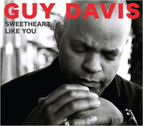 Davis, Guy: Sweetheart Like You