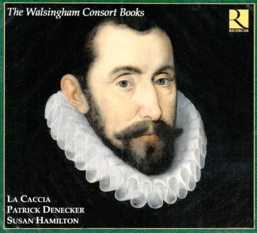 La Caccia: Walsingham Consort Books