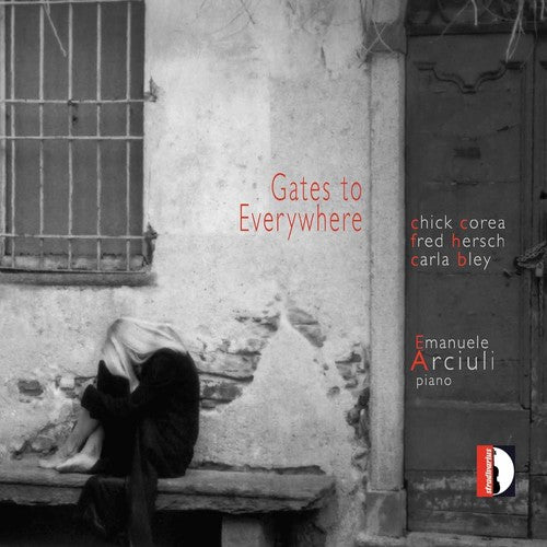 Arciuli, Emanuele: Gates to Everywhere