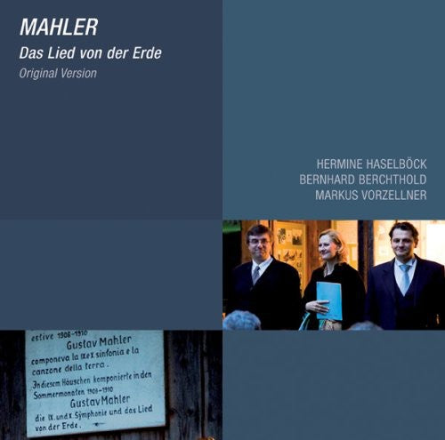 Mahler / Berchtold / Haselbock / Vorzellner: Das Lied Von Der Erde