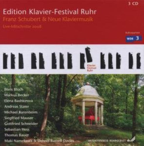 Ruhr Piano Festival: Franz Schubert & New Piano: Ruhr Piano Festival: Franz Schubert & New Piano