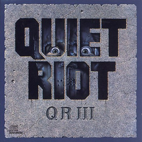 Quiet Riot: QR III