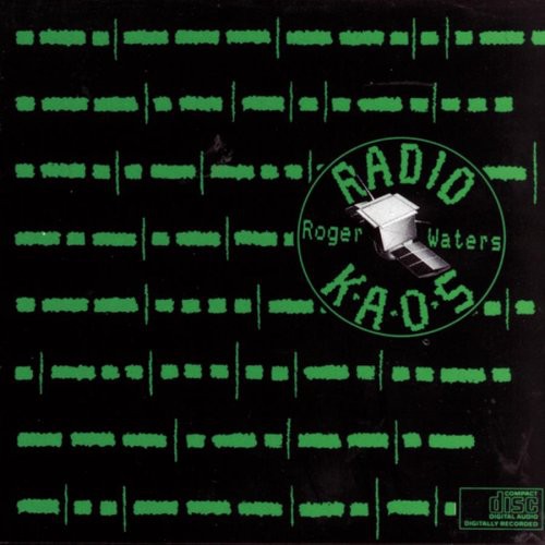 Waters, Roger: Radio K.A.O.S.