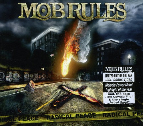 Mob Rules: Radical Peace