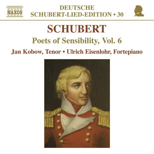 Schubert / Kobow / Eisenlohr: Poets of Sensibility 6