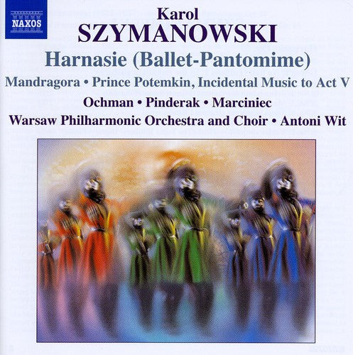 Szymanowski / Ochman / Pinderak / Wpo / Wit: Hamasie (Ballet Pantomime)