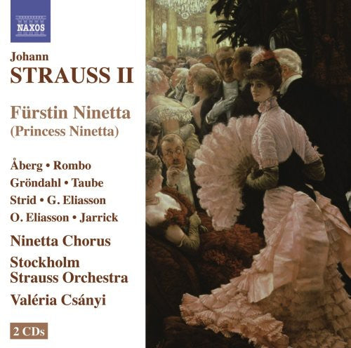 Strauss, J.II / Aberg / Stockholm Strauss Orch: Furstin Ninetta