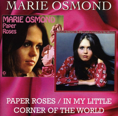 Osmond, Marie: Paper Roses/In My Little Corner Of The World