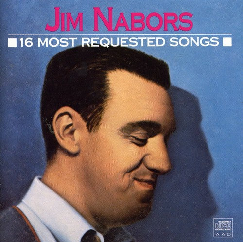 Nabors, Jim: 16 Most Requested Songs
