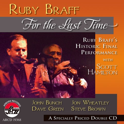 Braff, Ruby: For the Last Time