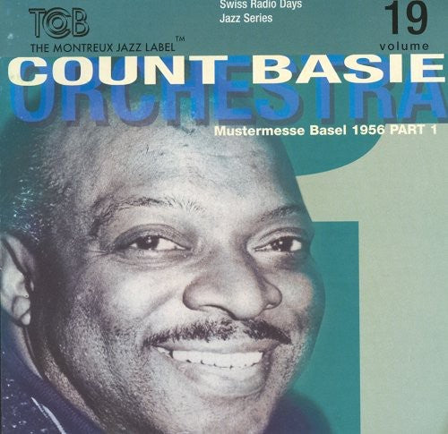 Basie, Count & His Orchestra: Swiss Radio Days, Vol. 19