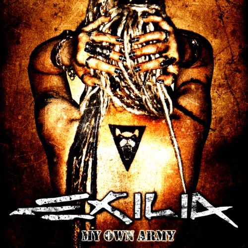 Exilia: My Own Army