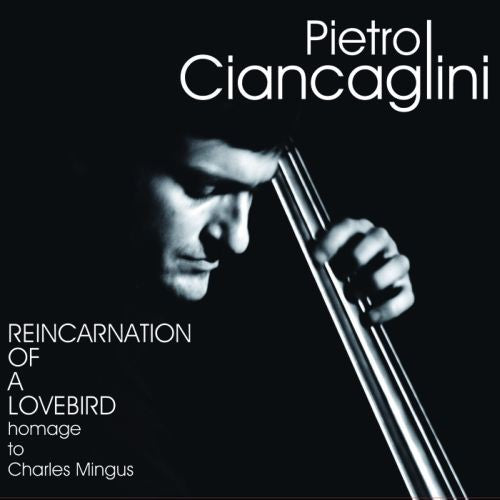 Ciancaglini, Pietro: Reincarnation of a Lovebird