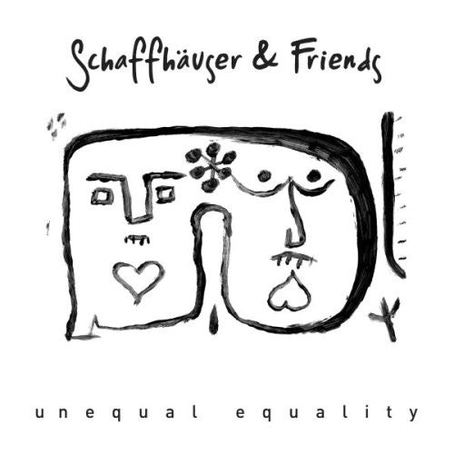 Schaffhauser, Mathias & Friends: Unequal Equality, Vol. 1