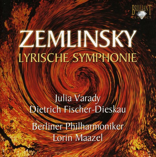 Zemlinsky / Berlin Philharmonic / Maazel: Lyrische Symphonie