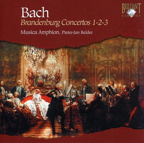 Bach / Belder / Musica Amphion / Baudet: Brandenburg Concertos 1-2-3